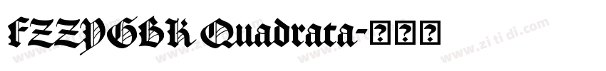 FZZYGBK Quadrata字体转换